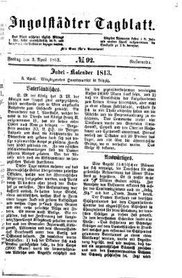 Ingolstädter Tagblatt Freitag 3. April 1863