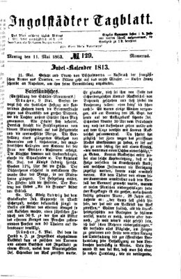 Ingolstädter Tagblatt Montag 11. Mai 1863