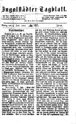 Ingolstädter Tagblatt Montag 6. Juli 1863