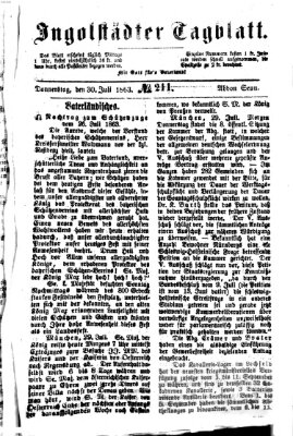 Ingolstädter Tagblatt Donnerstag 30. Juli 1863