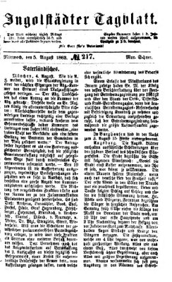 Ingolstädter Tagblatt Mittwoch 5. August 1863