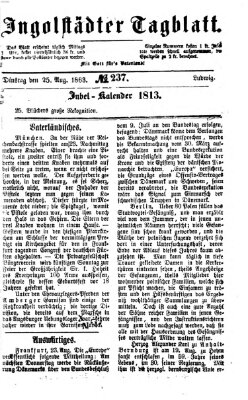 Ingolstädter Tagblatt Dienstag 25. August 1863