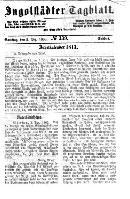 Ingolstädter Tagblatt Samstag 5. Dezember 1863