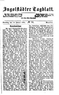 Ingolstädter Tagblatt Samstag 16. Januar 1864