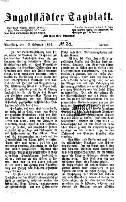 Ingolstädter Tagblatt Samstag 13. Februar 1864