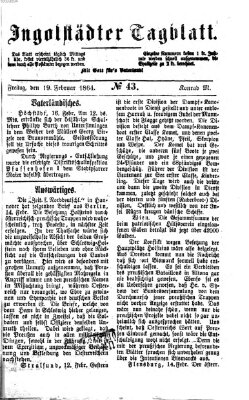 Ingolstädter Tagblatt Freitag 19. Februar 1864