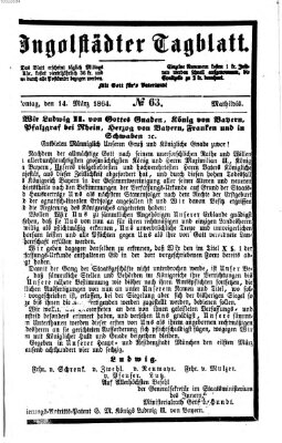 Ingolstädter Tagblatt Montag 14. März 1864