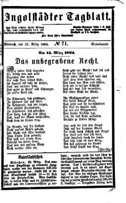 Ingolstädter Tagblatt Mittwoch 23. März 1864