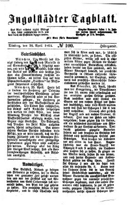 Ingolstädter Tagblatt Dienstag 26. April 1864