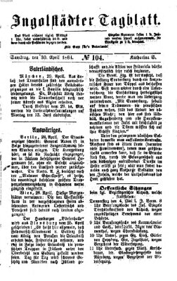 Ingolstädter Tagblatt Samstag 30. April 1864