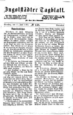 Ingolstädter Tagblatt Samstag 11. Juni 1864