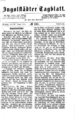 Ingolstädter Tagblatt Montag 27. Juni 1864