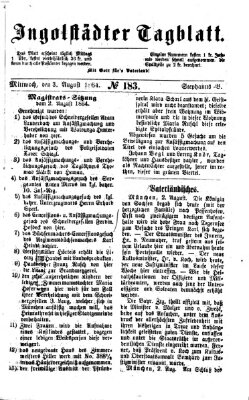 Ingolstädter Tagblatt Mittwoch 3. August 1864