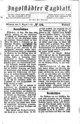 Ingolstädter Tagblatt Mittwoch 17. August 1864