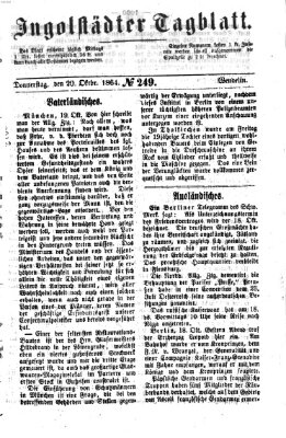 Ingolstädter Tagblatt Donnerstag 20. Oktober 1864