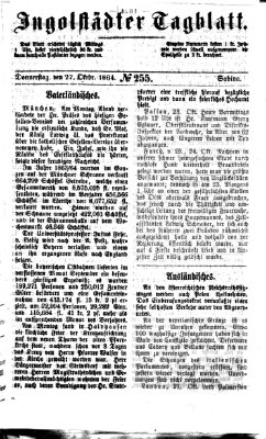 Ingolstädter Tagblatt Donnerstag 27. Oktober 1864