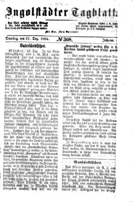 Ingolstädter Tagblatt Dienstag 27. Dezember 1864