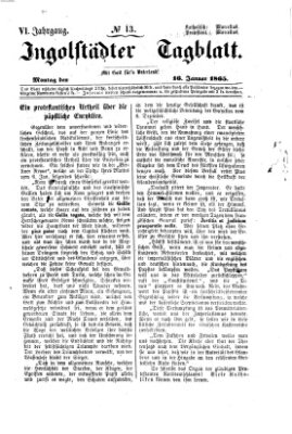 Ingolstädter Tagblatt Montag 16. Januar 1865