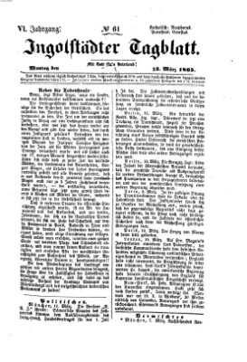 Ingolstädter Tagblatt Montag 13. März 1865