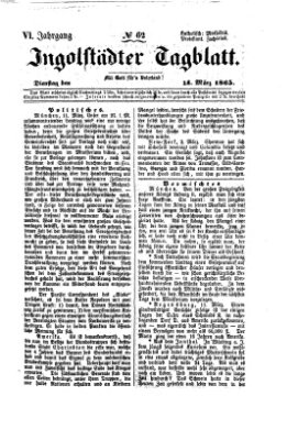 Ingolstädter Tagblatt Dienstag 14. März 1865