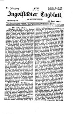 Ingolstädter Tagblatt Mittwoch 12. April 1865