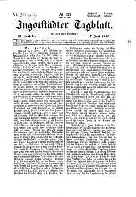 Ingolstädter Tagblatt Mittwoch 7. Juni 1865