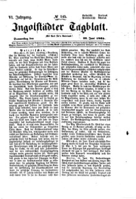 Ingolstädter Tagblatt Donnerstag 22. Juni 1865