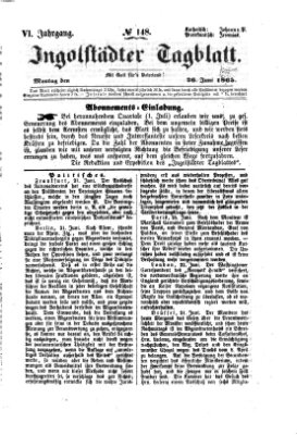 Ingolstädter Tagblatt Montag 26. Juni 1865