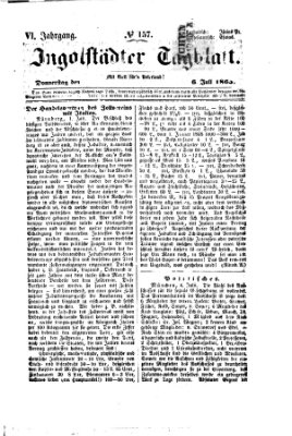 Ingolstädter Tagblatt Donnerstag 6. Juli 1865