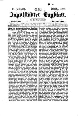 Ingolstädter Tagblatt Dienstag 25. Juli 1865