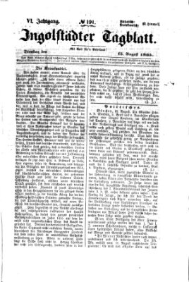 Ingolstädter Tagblatt Dienstag 15. August 1865