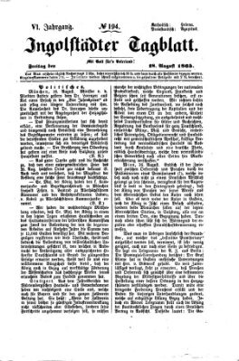 Ingolstädter Tagblatt Freitag 18. August 1865