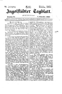 Ingolstädter Tagblatt Dienstag 7. November 1865