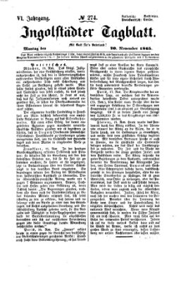 Ingolstädter Tagblatt Montag 20. November 1865