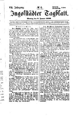 Ingolstädter Tagblatt Montag 8. Januar 1866