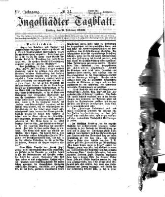 Ingolstädter Tagblatt Freitag 9. Februar 1866