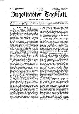 Ingolstädter Tagblatt Montag 7. Mai 1866