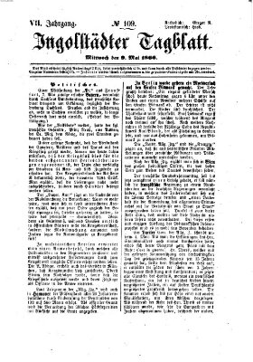 Ingolstädter Tagblatt Mittwoch 9. Mai 1866