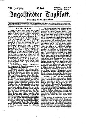 Ingolstädter Tagblatt Donnerstag 21. Juni 1866