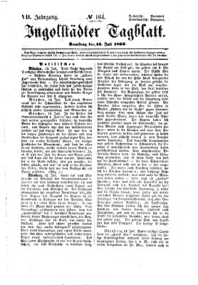 Ingolstädter Tagblatt Samstag 14. Juli 1866