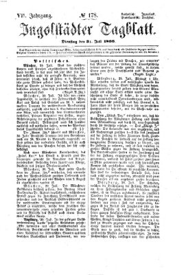 Ingolstädter Tagblatt Dienstag 31. Juli 1866