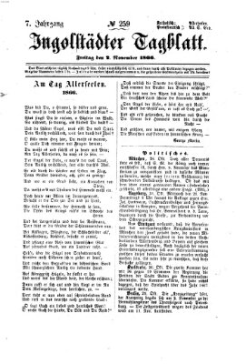 Ingolstädter Tagblatt Freitag 2. November 1866