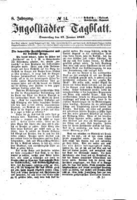 Ingolstädter Tagblatt Donnerstag 17. Januar 1867