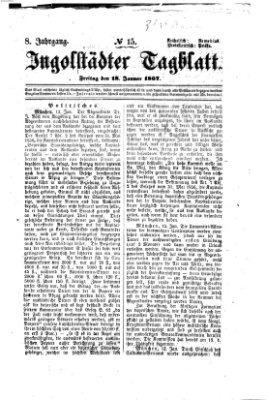 Ingolstädter Tagblatt Freitag 18. Januar 1867