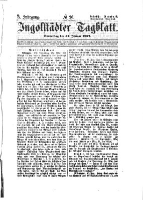 Ingolstädter Tagblatt Donnerstag 31. Januar 1867