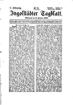 Ingolstädter Tagblatt Mittwoch 6. Februar 1867