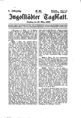 Ingolstädter Tagblatt Dienstag 12. März 1867