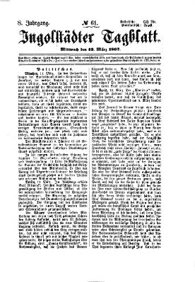 Ingolstädter Tagblatt Mittwoch 13. März 1867