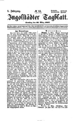 Ingolstädter Tagblatt Samstag 16. März 1867