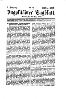 Ingolstädter Tagblatt Samstag 23. März 1867